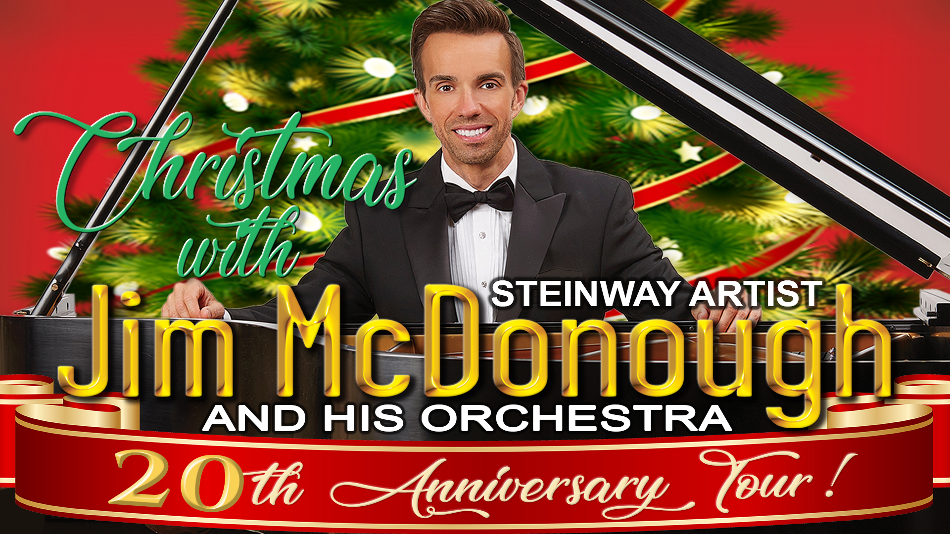 Christmas with Jim McDonough and His Orchestra: The 20th Anniversary Tour!