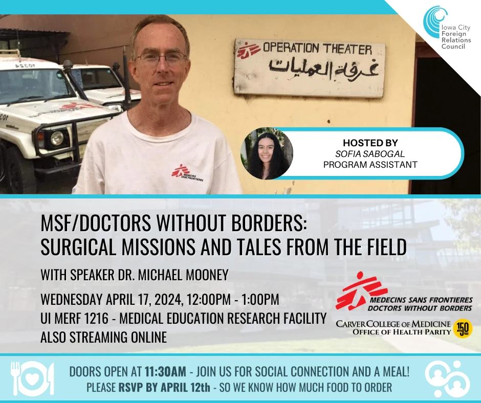 MSF/Doctors Without Borders – Surgical Missions and Tales from the Field w/LUNCH